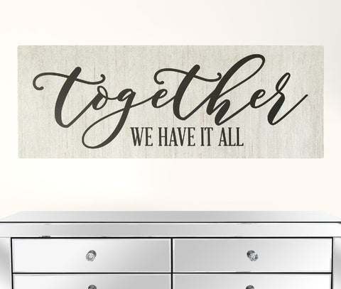 Together We Have It All Oversized Wall Art