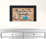 Always Kiss Me Good Night Black Print Wall Art