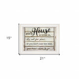 Our House Is Lived In 2 White Framed Print Wall Art