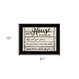 Our House Is Lived In 3 Black Framed Print Wall Art