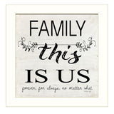 Family This Is Us Forever White Framed Print Wall Art