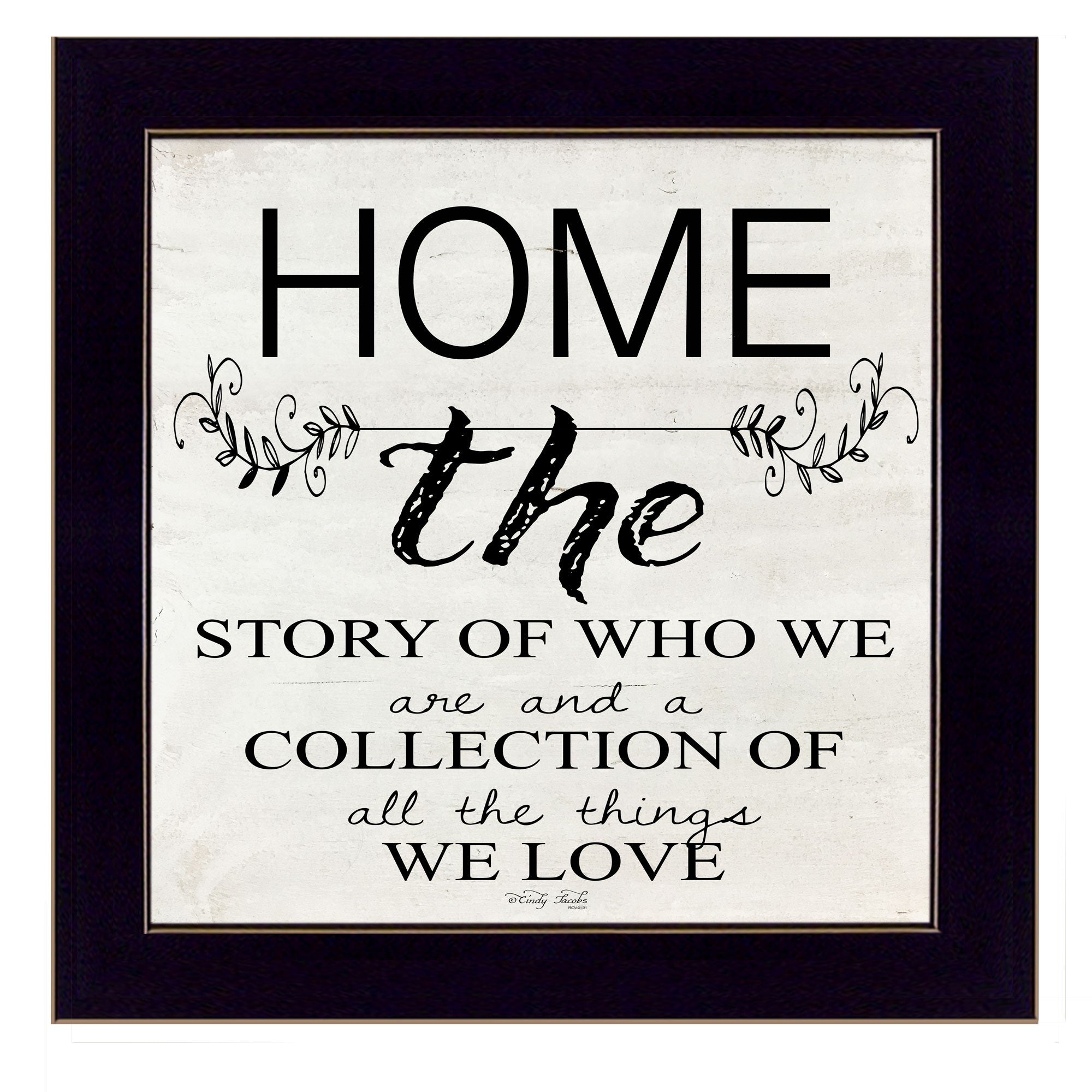 Home - The Story Of Who We Are Black Framed Print Wall Art