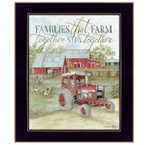 Families That Farm Together Stay Together Black Framed Print Wall Art