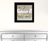 Live Your Dreams Today 2 Black Framed Print Wall Art