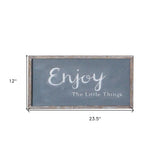 23" Distressed Gray Faux Concrete Enjoy The Little Things Wall Decor